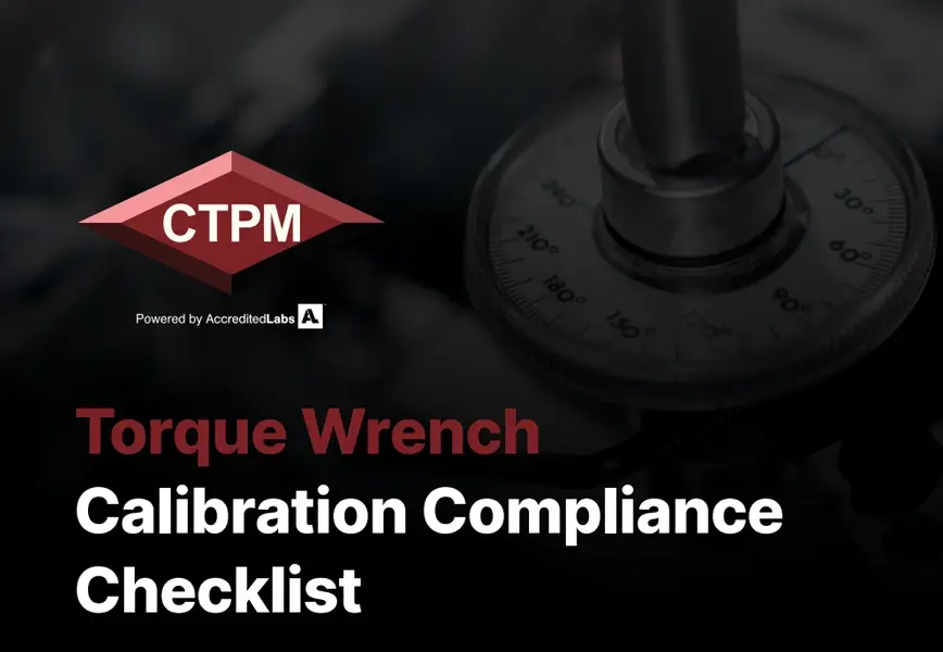 Torque Wrench Calibration Compliance Checklist